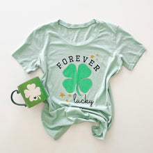 Load image into Gallery viewer, FOREVER LUCKY • women&#39;s tee CLOSEOUT