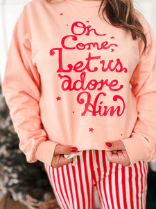 ADORE HIM• womens pullover (peach or pink)