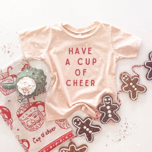 HAVE A CUP OF CHEER • womens tee CLOSEOUT