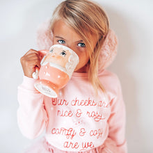 Load image into Gallery viewer, OUR CHEEKS are NICE &amp; ROSY  • kids pullover CLOSEOUT